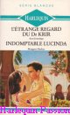 Couverture du livre intitulé "Indomptable Lucinda (Loving care)"