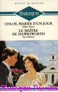Couverture du livre intitulé "Chloé, mariée d'un jour (A practical marriage)"