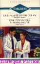 Couverture du livre intitulé "La loyauté du Dr Delan (For love's sake only)"