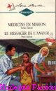 Couverture du livre intitulé "Médecins en mission (Monsoons apart)"