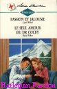 Couverture du livre intitulé "Le seul amour du Dr Colby (Till summer ends)"