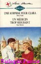 Couverture du livre intitulé "Une surprise pour Clara (The course of true love)"