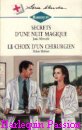 Couverture du livre intitulé "Le choix d’un chirurgien (A surgeon's search)"
