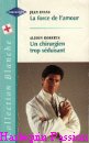 Couverture du livre intitulé "Un chirurgien trop séduisant (A chance in a million)"