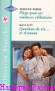Couverture du livre intitulé "Question de vie… et d'amour (A marriage to fight for)"