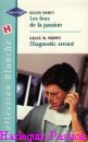 Couverture du livre intitulé "Diagnostic erroné (Doctor on the scene)"