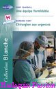 Couverture du livre intitulé "Chirurgien aux urgences (The emergency specialist)"