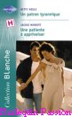 Couverture du livre intitulé "Une patiente à apprivoiser (Marked for marriage)"