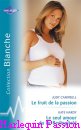 Couverture du livre intitulé "Le fruit de la passion (The pregnant GP)"