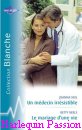 Couverture du livre intitulé "Un médecin irrésistible (Her very special consultant)"