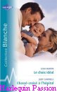 Couverture du livre intitulé "Le choix idéal (A mother for his baby)"