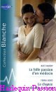 Couverture du livre intitulé "La chance de Mia Latham (The doctor claims his bride)"