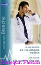 Couverture du livre intitulé "Un très séduisant médecin (Top-notch doc, outback bride)"
