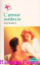 Couverture du livre intitulé "L’amour médecin (When fortune smiles)"