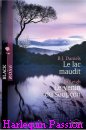 Couverture du livre intitulé "Le lac maudit (Premeditated marriage)"