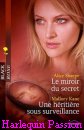 Couverture du livre intitulé "Le miroir du secret (My sister, myself)"