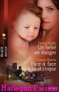 Couverture du livre intitulé "Un bébé en danger (Keeping baby safe)"