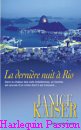Couverture du livre intitulé "La dernière nuit à Rio (Last night in Rio)"