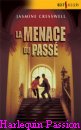 Couverture du livre intitulé "La menace du passé (The third wife)"