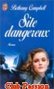 Couverture du livre intitulé "Site dangereux (Don't talk to strangers)"
