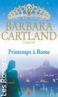 Couverture du livre intitulé "Printemps à Rome (The price of love)"