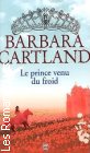 Couverture du livre intitulé "Le prince venu du froid (Love at last)"