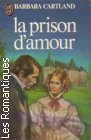 Couverture du livre intitulé "La prison d'amour (Love locked in)"