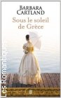 Couverture du livre intitulé "Sous le soleil de Grèce (The duke is trapped)"