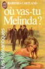 Couverture du livre intitulé "Où vas-tu Melinda ? (The enchanting evil)"