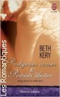 Couverture du livre intitulé "Séquences privées : Prodigieuses caresses (Bound to you)"