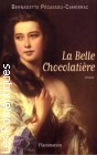 Couverture du livre intitulé "La belle chocolatière"