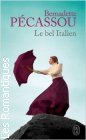 Couverture du livre intitulé "Le bel italien"
