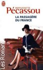 Couverture du livre intitulé "La passagère du France"
