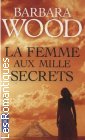 Couverture du livre intitulé "La femme aux mille secrets (Woman of a thousand secrets)"