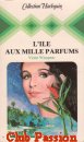 Couverture du livre intitulé "L'île aux mille parfums (Palace of the peacoks)"