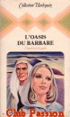 Couverture du livre intitulé "L'oasis du barbare (Desert barbarian)"