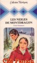 Couverture du livre intitulé "Les neiges de Montdragon (Moon over the Alps)"
