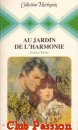 Couverture du livre intitulé "Au jardin de l'harmonie (But know not why)"