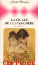 Couverture du livre intitulé "La cigale de la Bayardière (The dark one)"