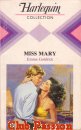 Couverture du livre intitulé "Miss Mary (Miss Mary's husband)"