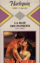 Couverture du livre intitulé "La baie des passions (Night flame)"
