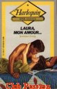 Couverture du livre intitulé "Laura, mon amour... (For love of Christy)"