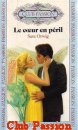 Couverture du livre intitulé "Le cœur en péril (Object of his affection)"