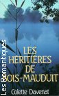 Couverture du livre intitulé "Les héritières de Bois-Mauduit"