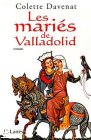 Couverture du livre intitulé "Les mariés de Valladolid"