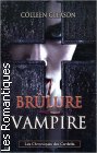 Couverture du livre intitulé "Brûlure vampire (When twilight burns)"