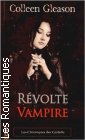 Couverture du livre intitulé "Révolte vampire (The bleeding dusk)"