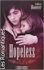 Couverture du livre intitulé "Hopeless (Hopeless)"