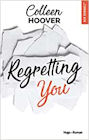 Couverture du livre intitulé "Regretting you (Regretting you)"