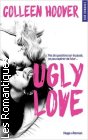 Couverture du livre intitulé "Ugly love (Ugly love)"